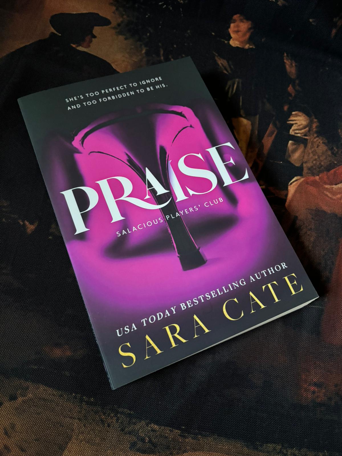 Praise by Sara Cate